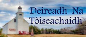 Deireadh na Tòiseachaidh  —  The End of the Beginning